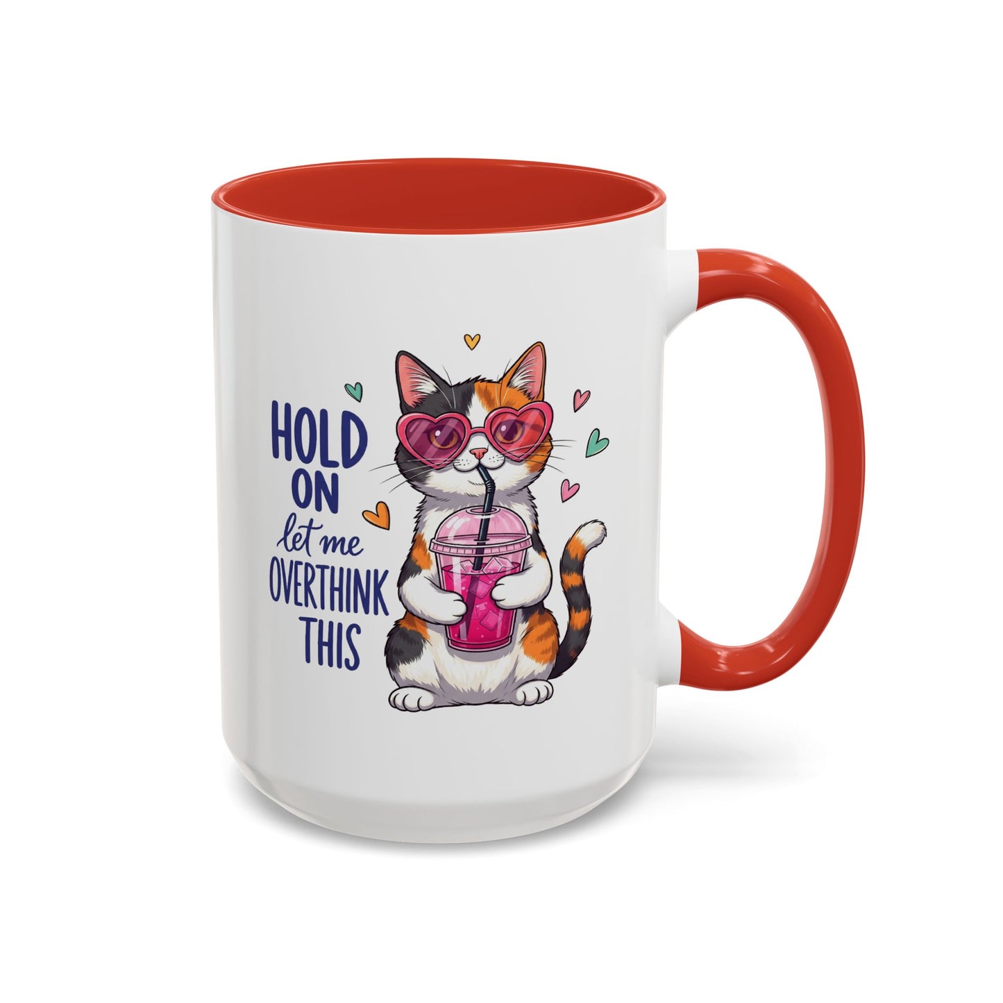 Animal Mug - Hold On Let Me Overthink This