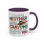 Adult Mug - I Have Neither The Time