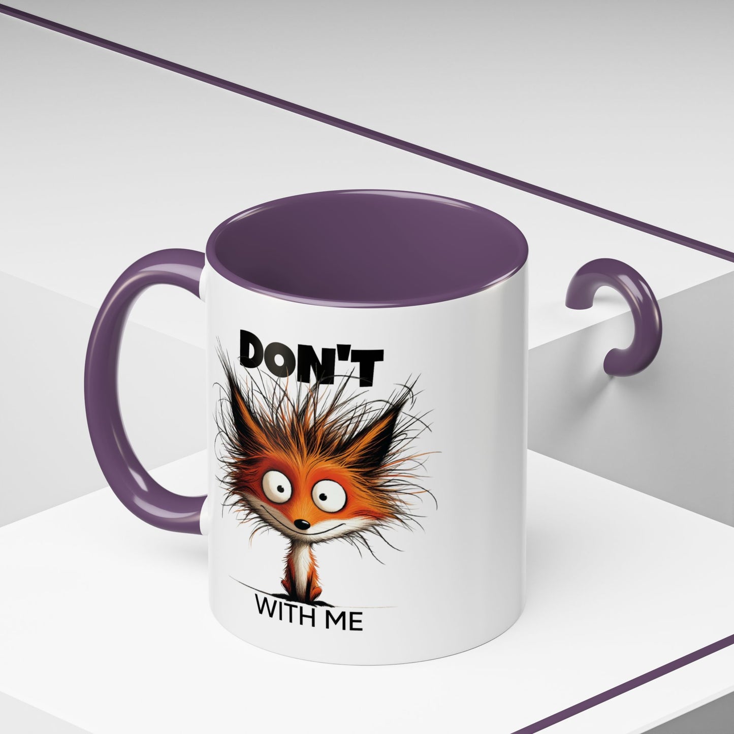 Humor Mug - Don't Fox With Me