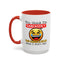 Humor Mug - You Think I'm Sarcastic Emoji