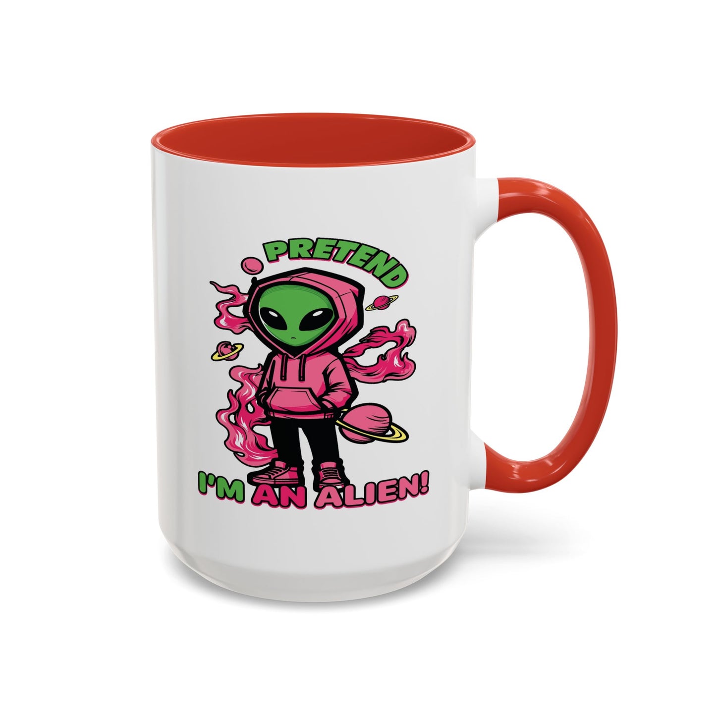 Alien Mug - Pretend I'm An Alien