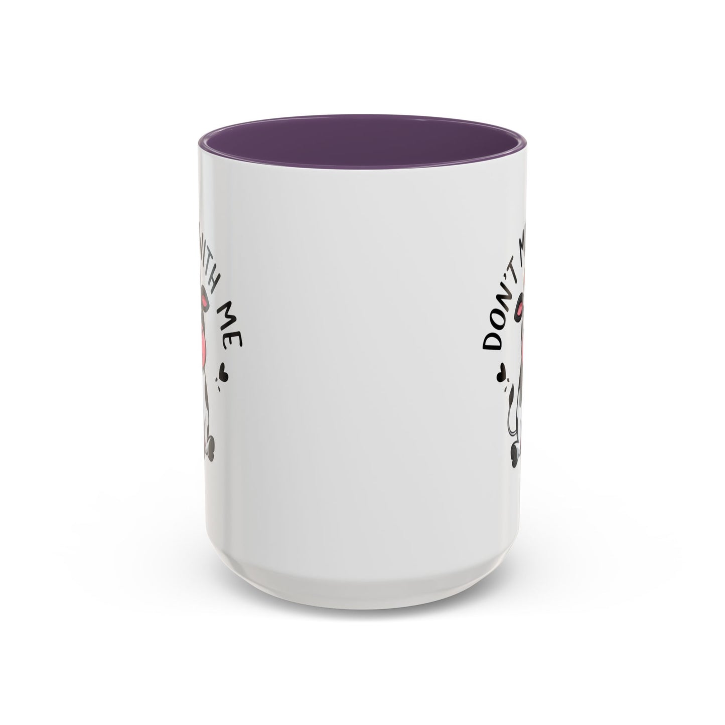 Humor Mug - Don't Muu With Me