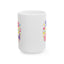 Wellness Mug - You Are One of a Kind