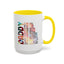 Father's Day Mug - Daddy is My Everthing