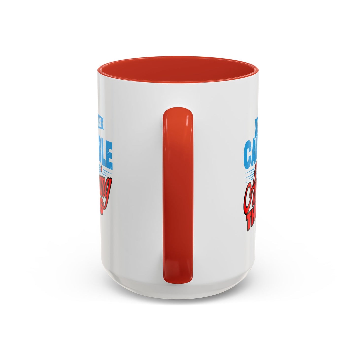 Motivation Mug - You Are Capable of Amazing Things