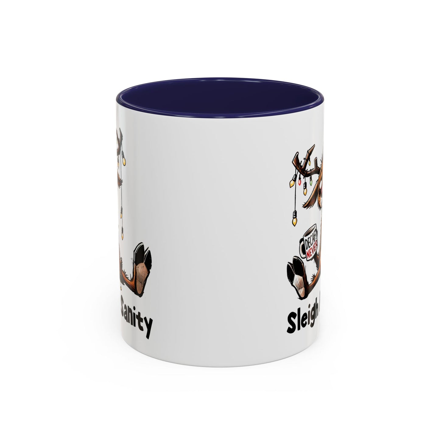 Office Mug - Sleigh My Sanity