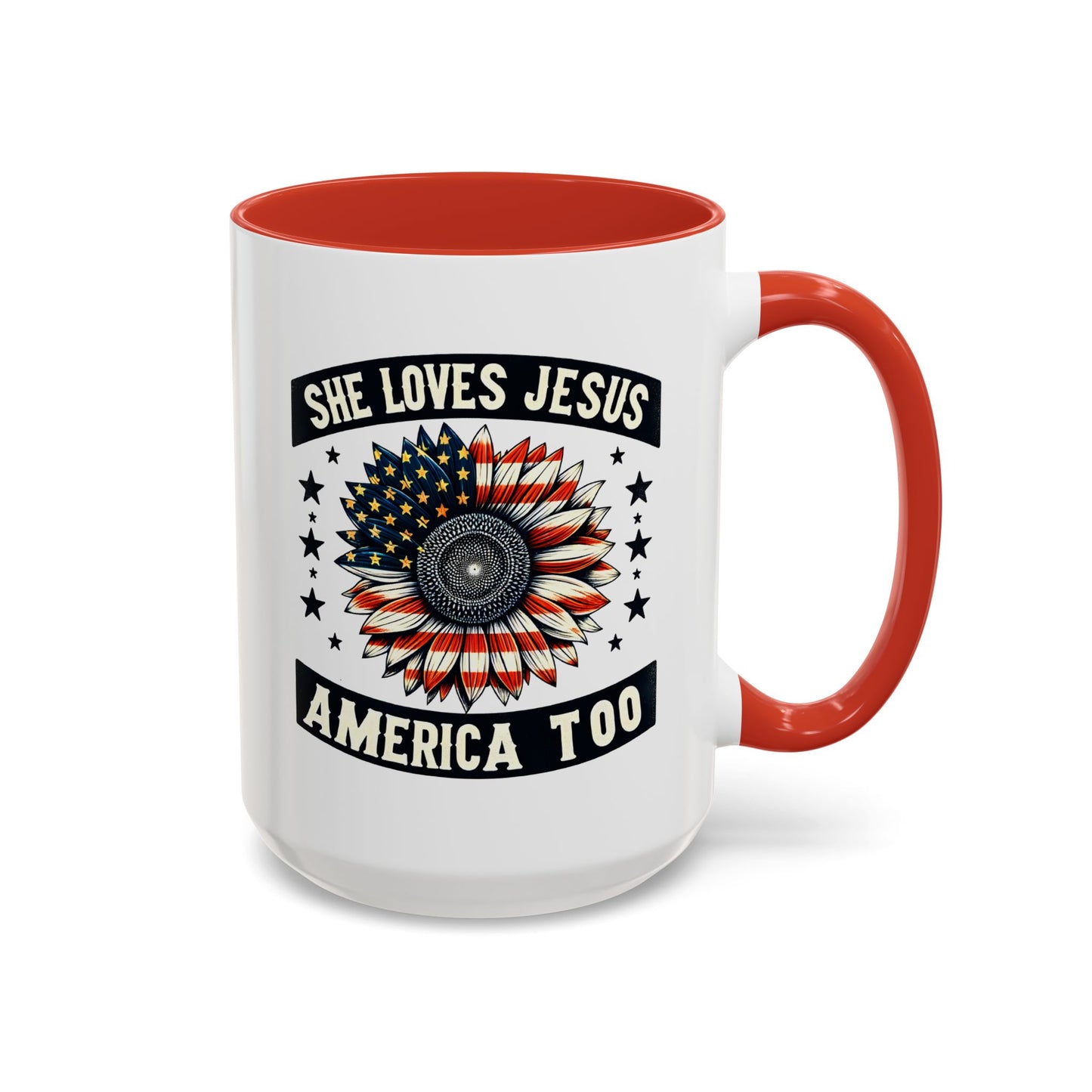 4th of July Mug - She Loves Jesus & America Too