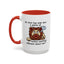 Humor Mug - No Man Has Ever Won a Game