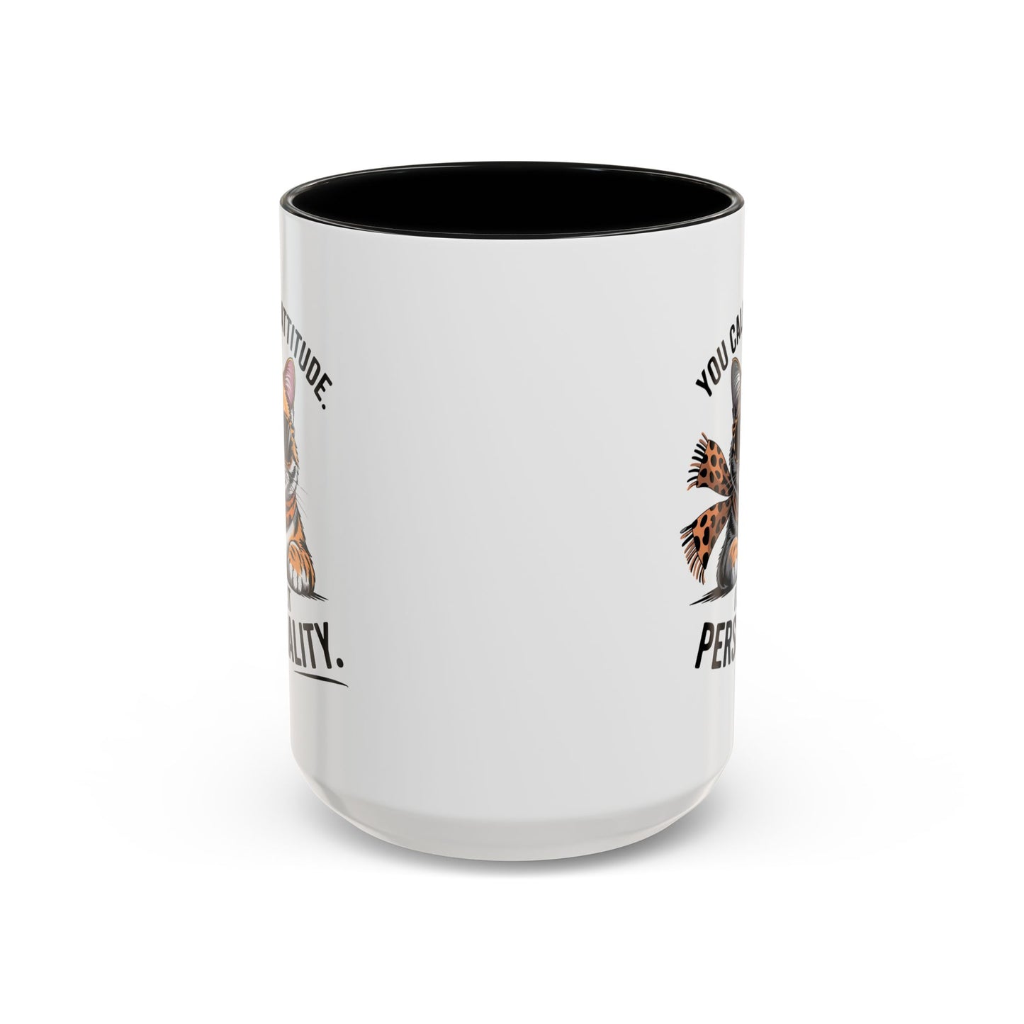 Animal Mug - You Call It Attitude