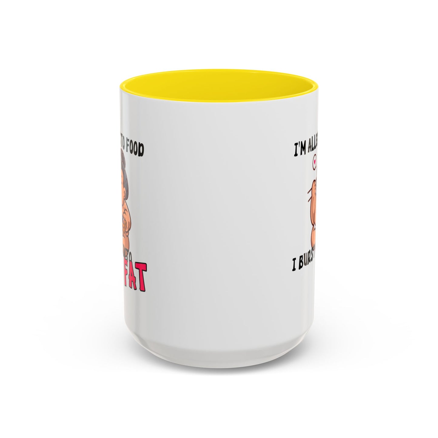 Humor Mug - I'm Allergic to Food