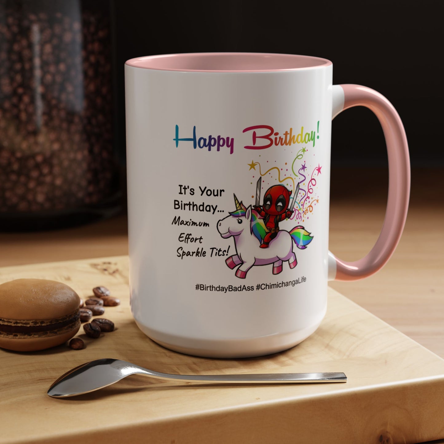 Birthday Mug - Maximum Effort
