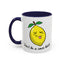 Adult Mug - Don't Be Such A Sour Bitch
