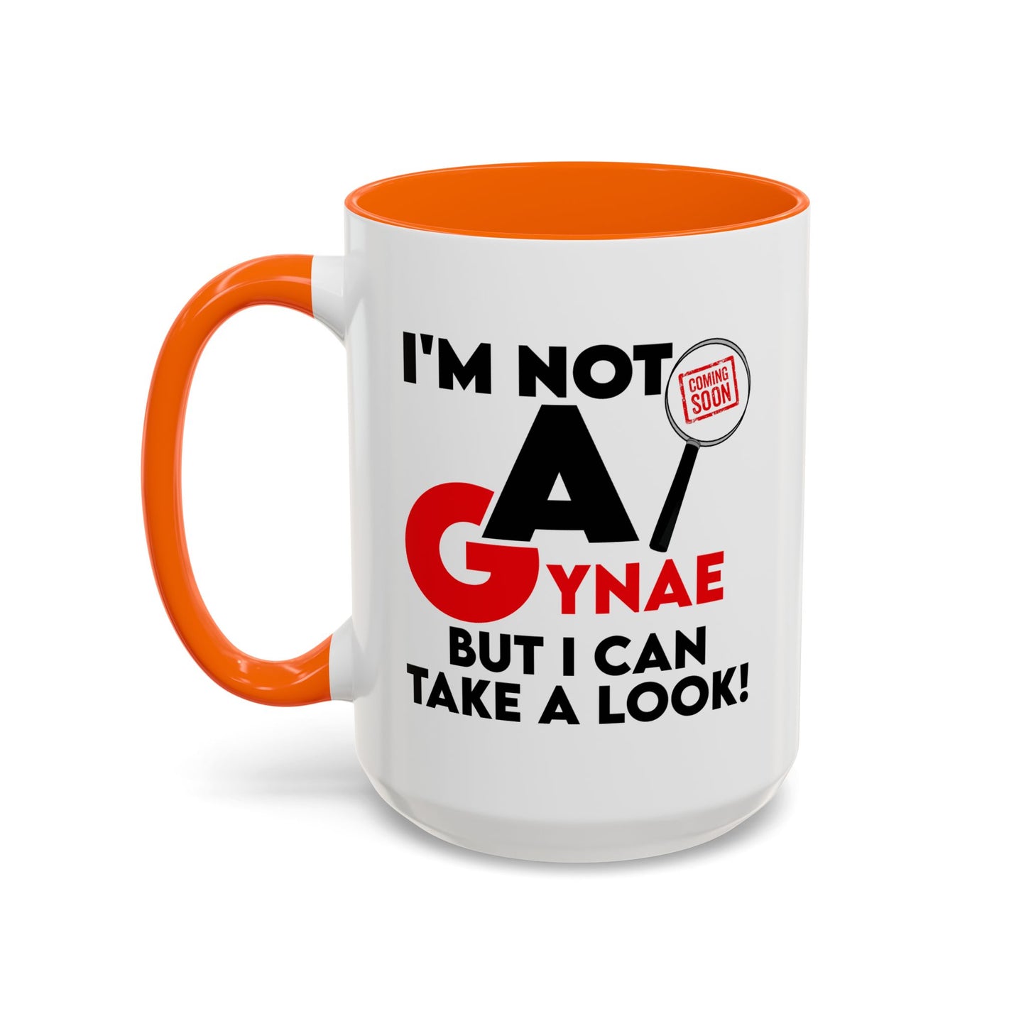 Adult Mug - I'm Not a Gynae