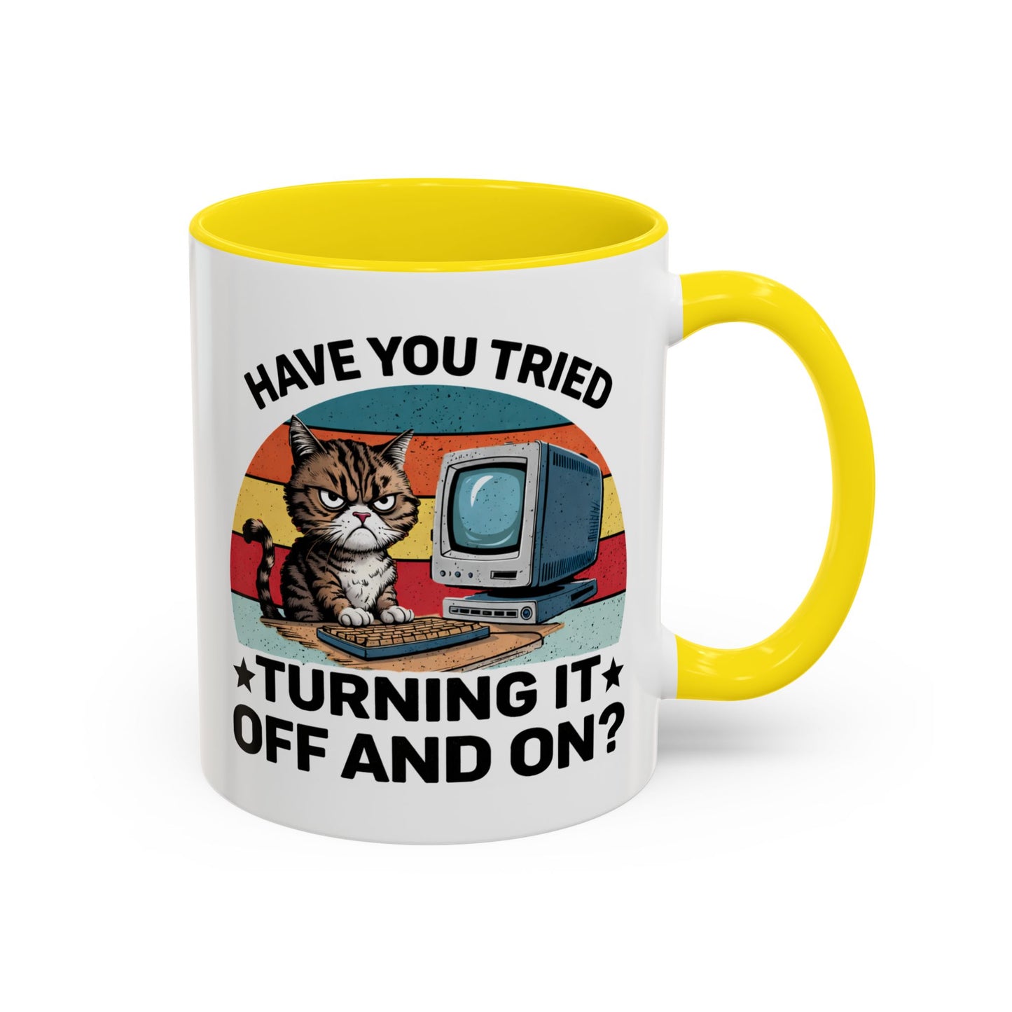 Office Mug - Have You Tried