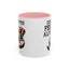 Humor Mug - Drink Coffee Feel Alive