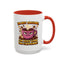 Humor Mug - I'm Not Arguing