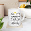 Humor Mug - Better Grab My Dumbrella