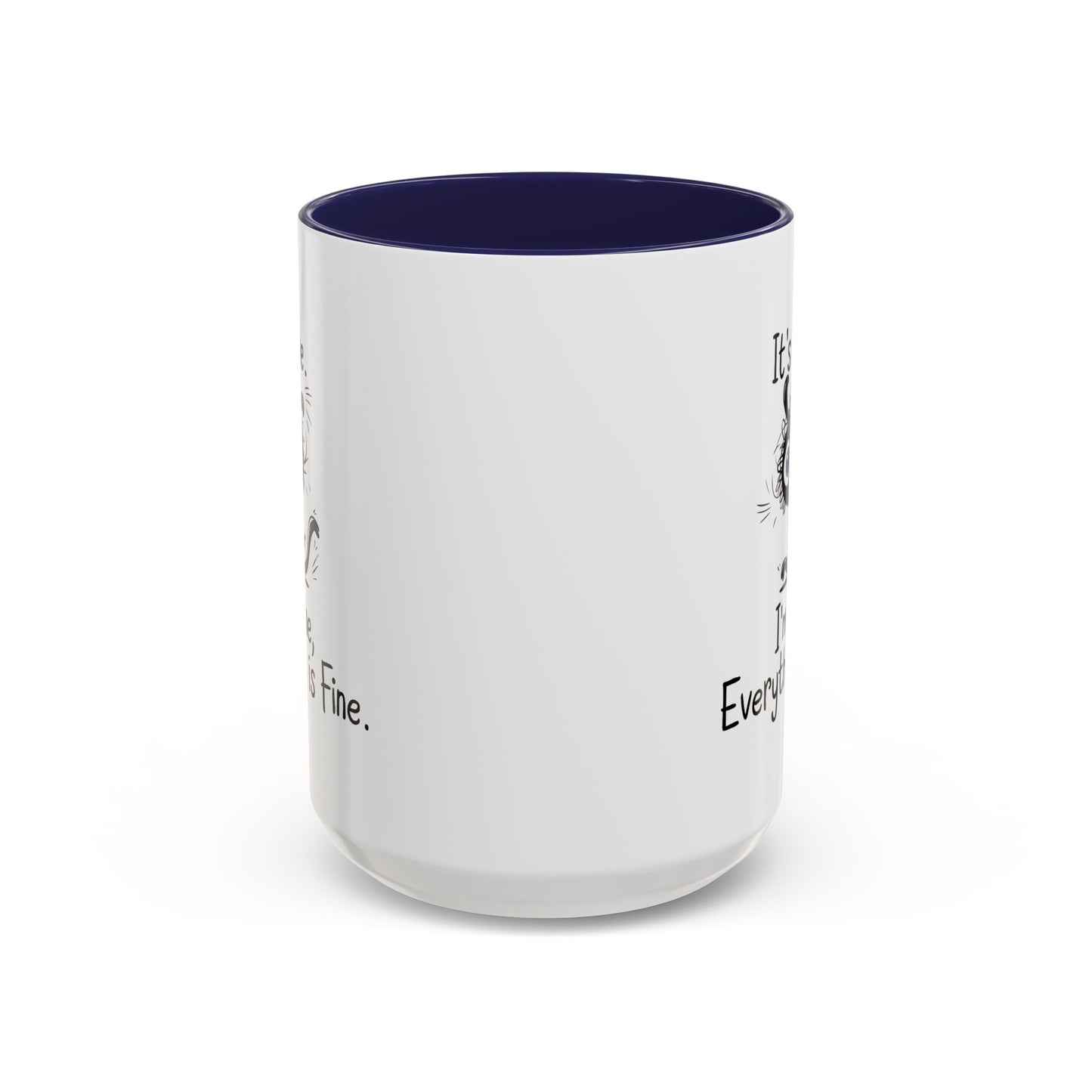 Animal Mug - It's Fine, It's Fine Everything Is Fine