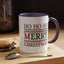 Christmas Mug - Ho Ho Ho Merry Christmas Red & Green Text 3