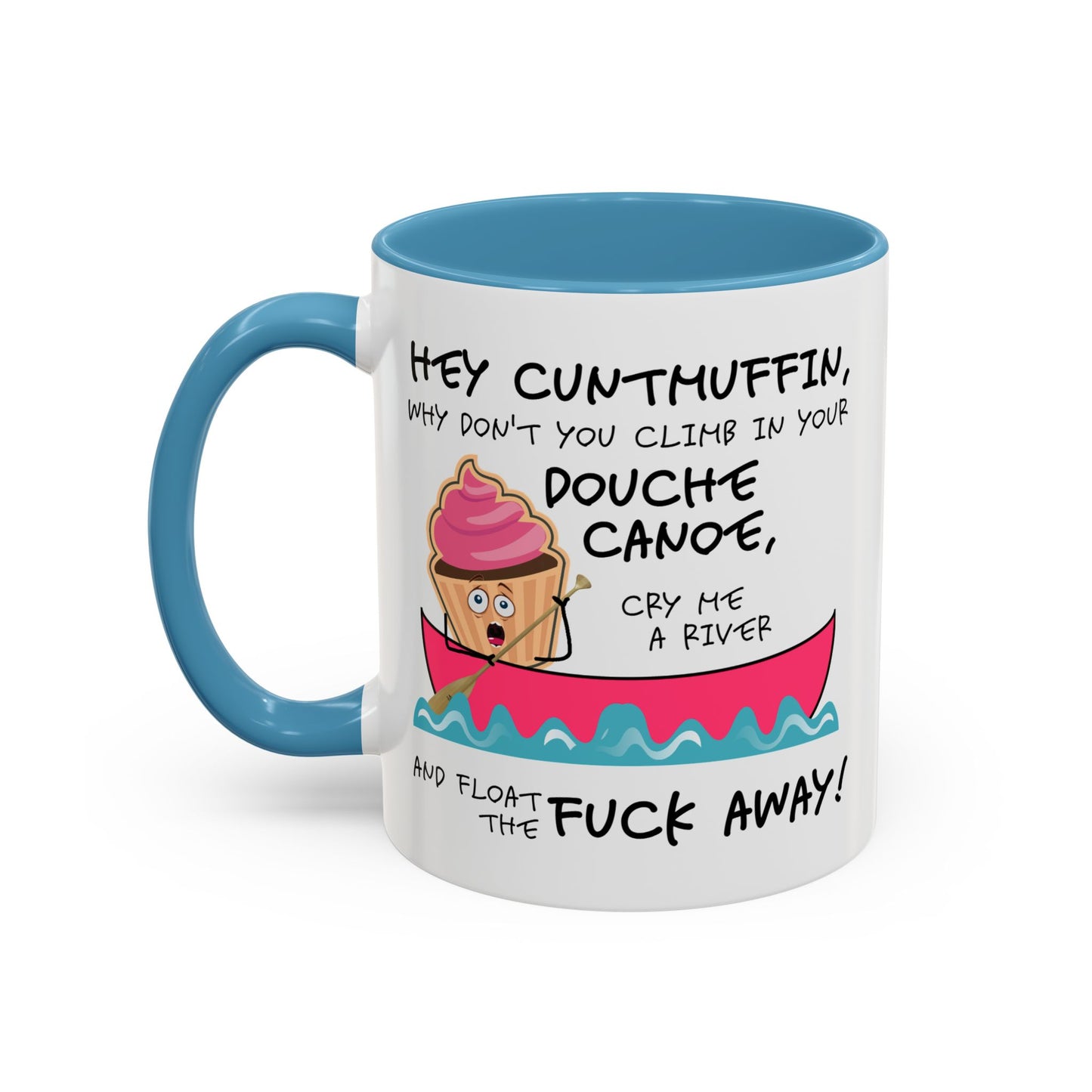 Adult Mug - Hey Cuntmuffin