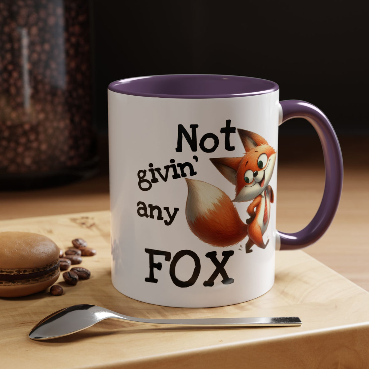 Humor Mug - Not Givin Any Fox