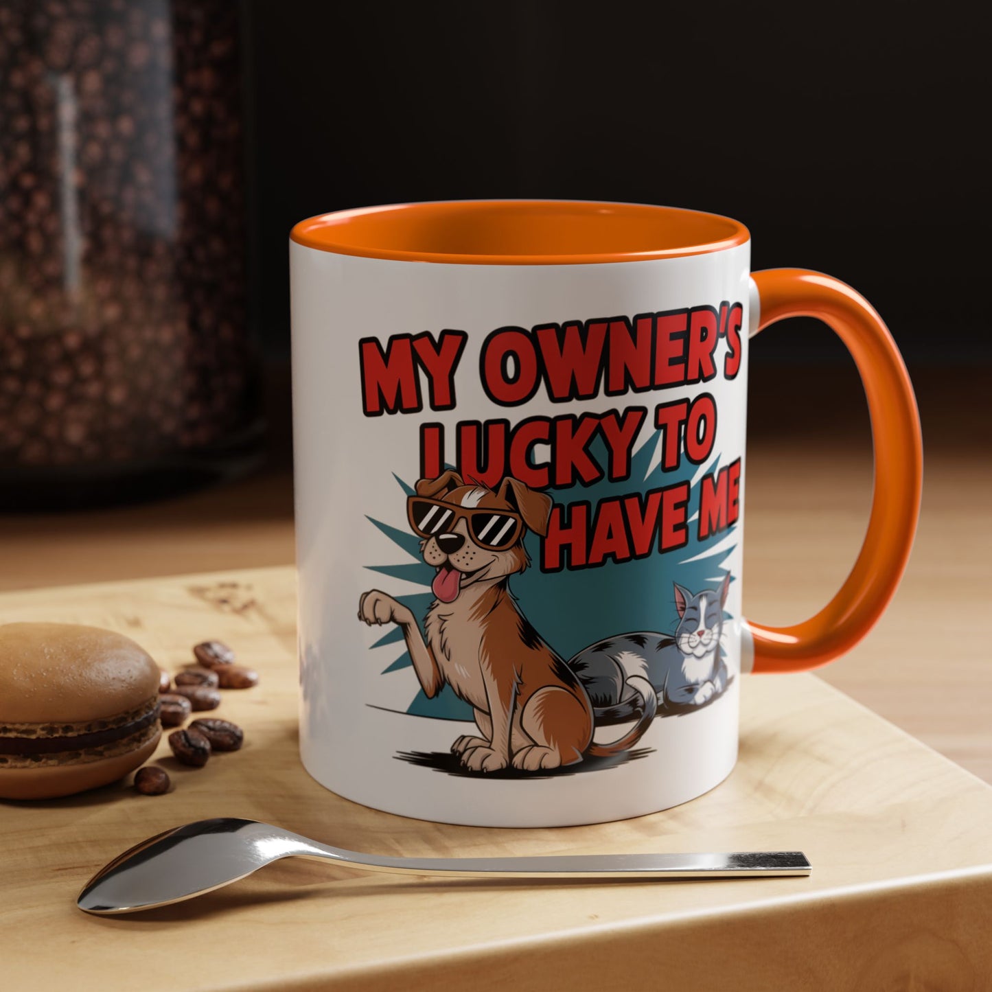 Animal Mug - My Owner's Luck To Have Me