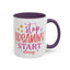 Motivation Mug - Stop Dreaming Start Doing