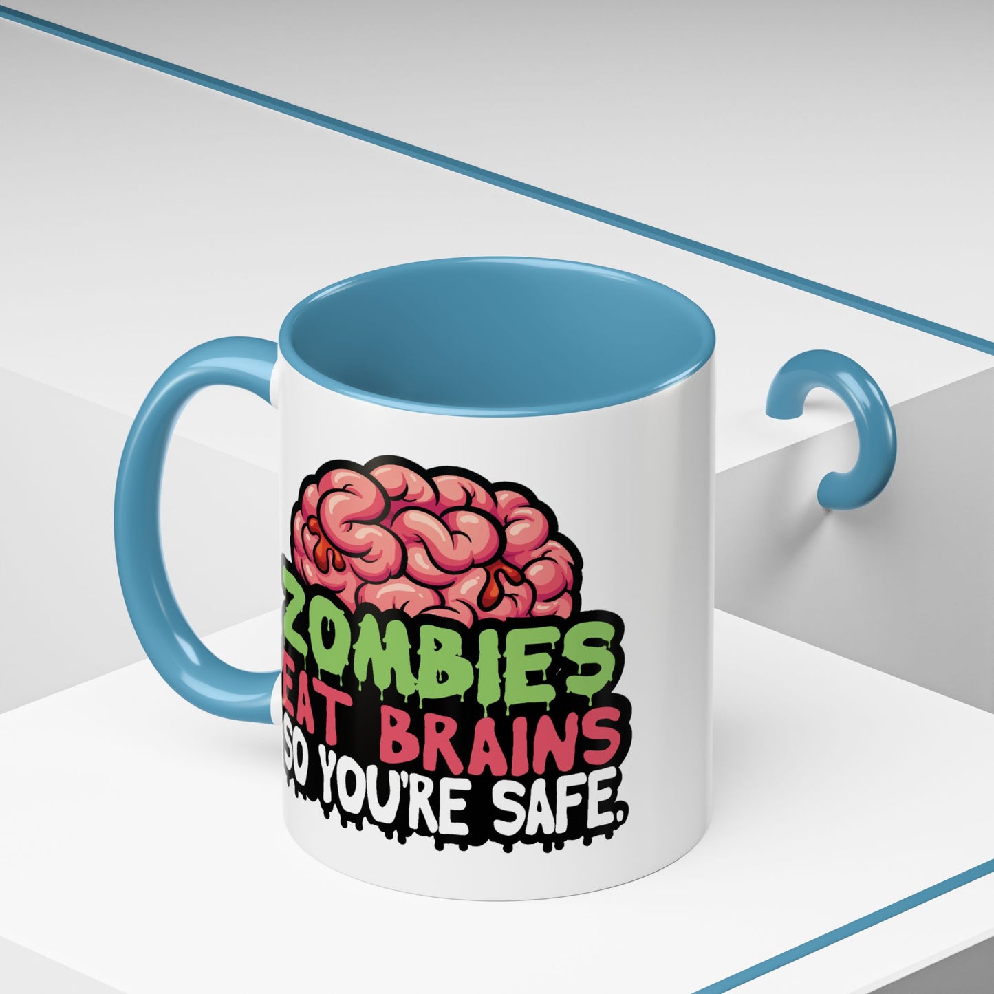Humor Mug - Zombies Eat Brains