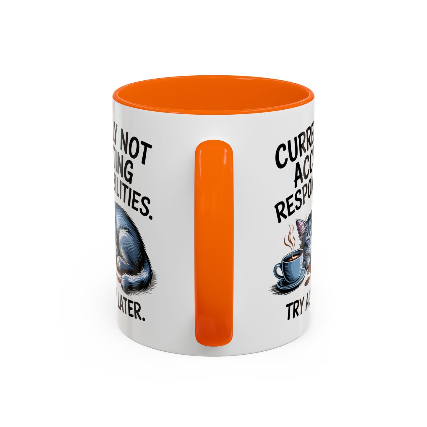 Animal Mug - Currently Not Accepting Responsibilities