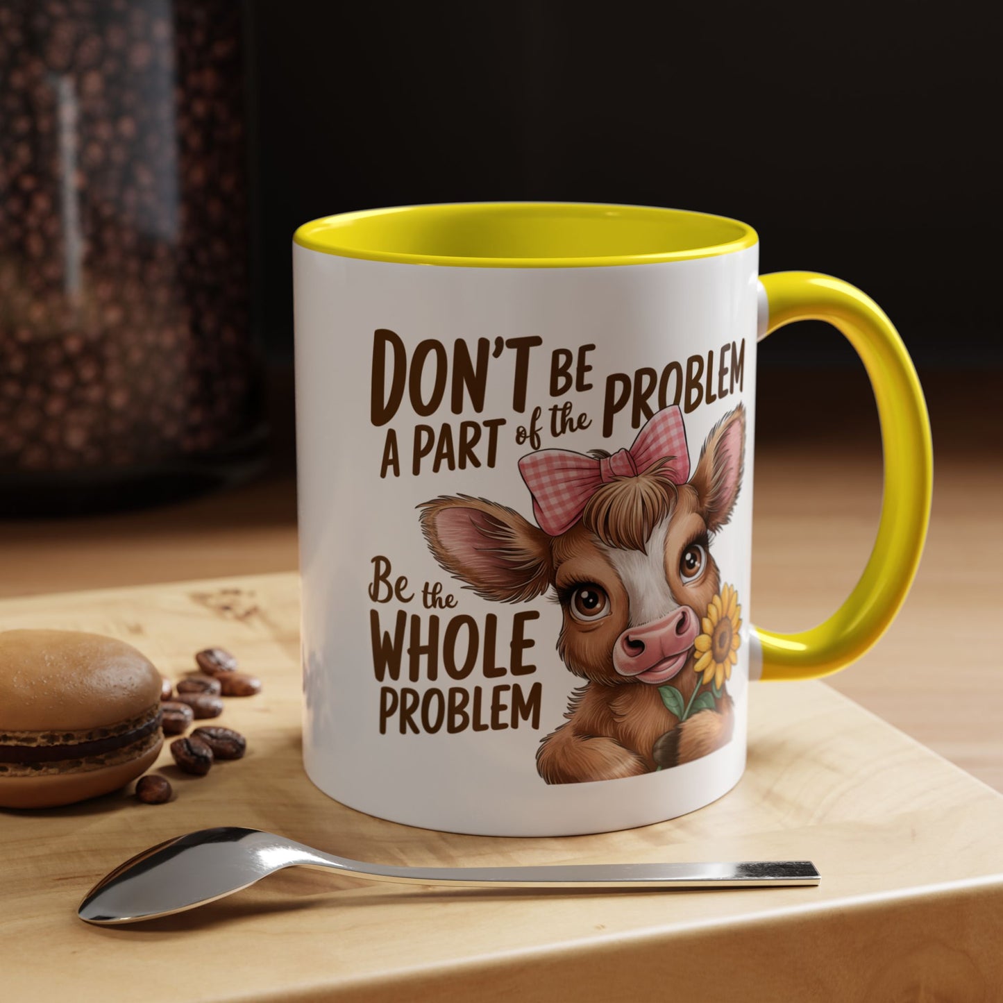 Humor Mug - Don't Be A Part