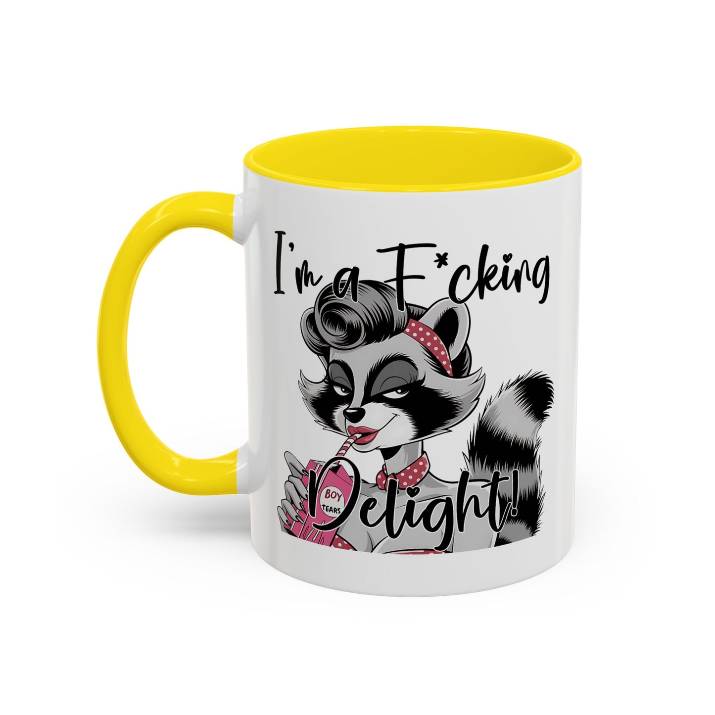 Humor Mug - I'm a F*cking Delight