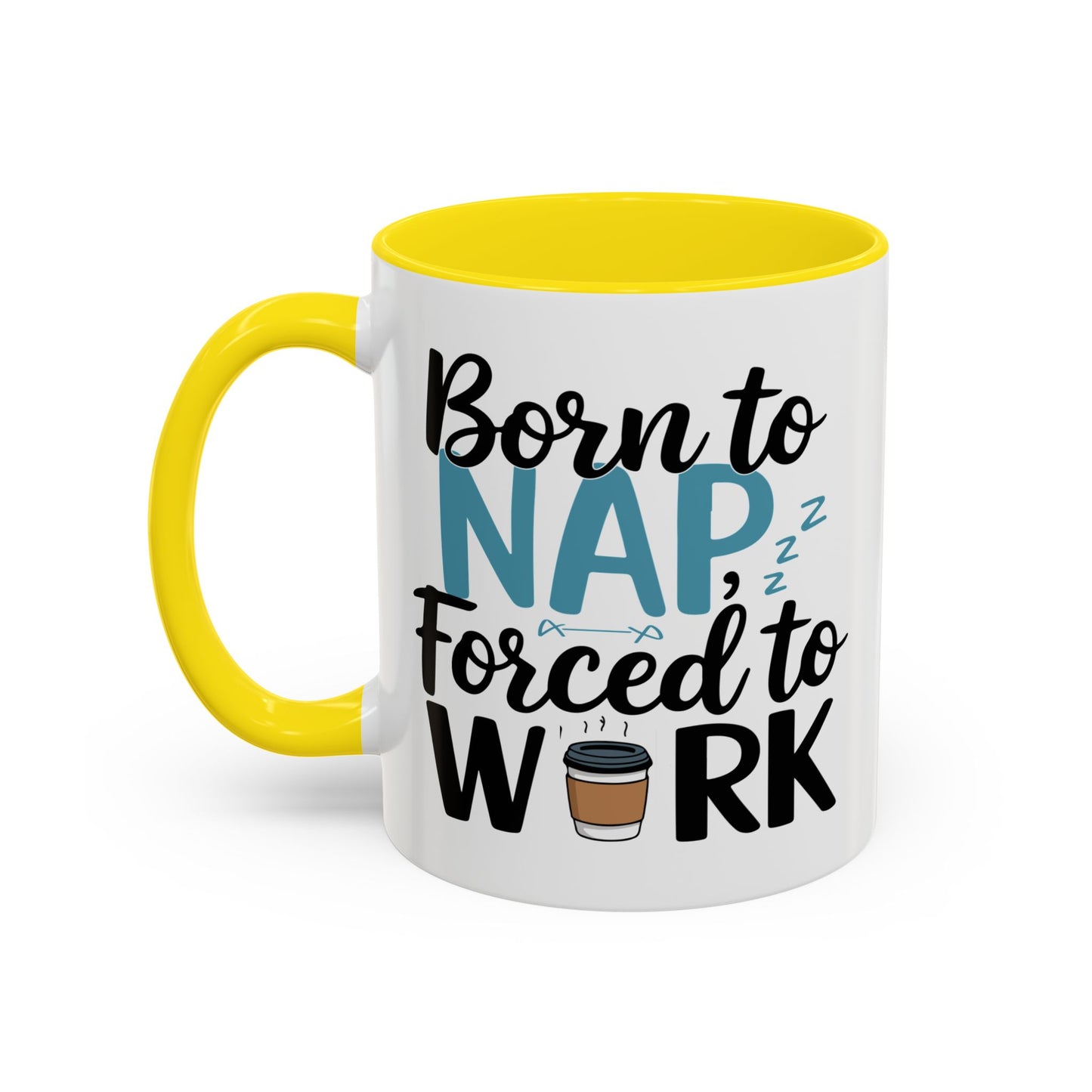 Humor Mug - Born to Nap