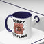 Animal Mug - Sorry Got Plans