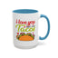Anniversary Mug - I Love You More Than Tacos