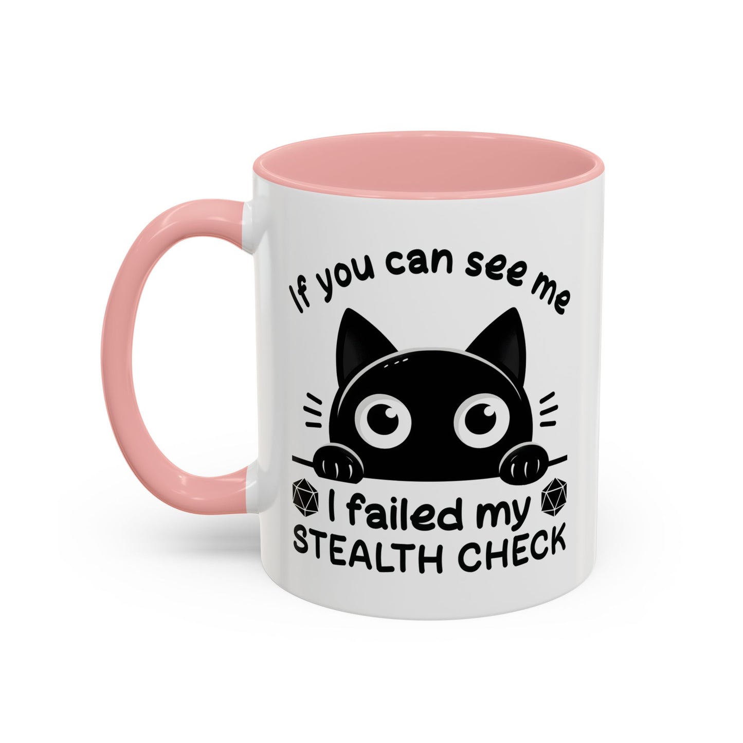 Humor Mug - If You Can See Me