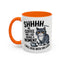 Animal Mug - Shhhh My Coffee and I