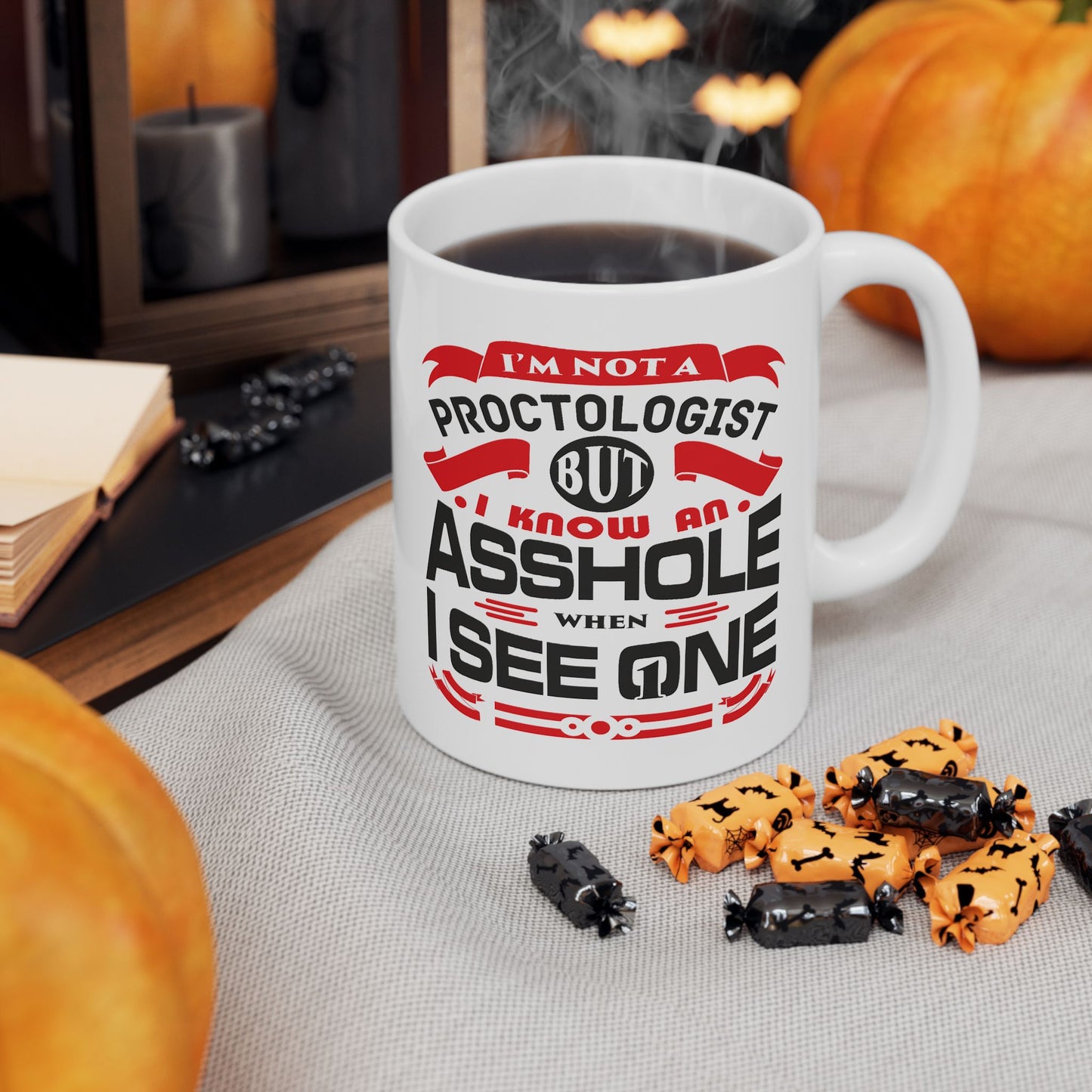 Adult Mug - I Am Not a Proctologist