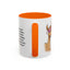 Humor Mug - Ever Have One Of Those Days