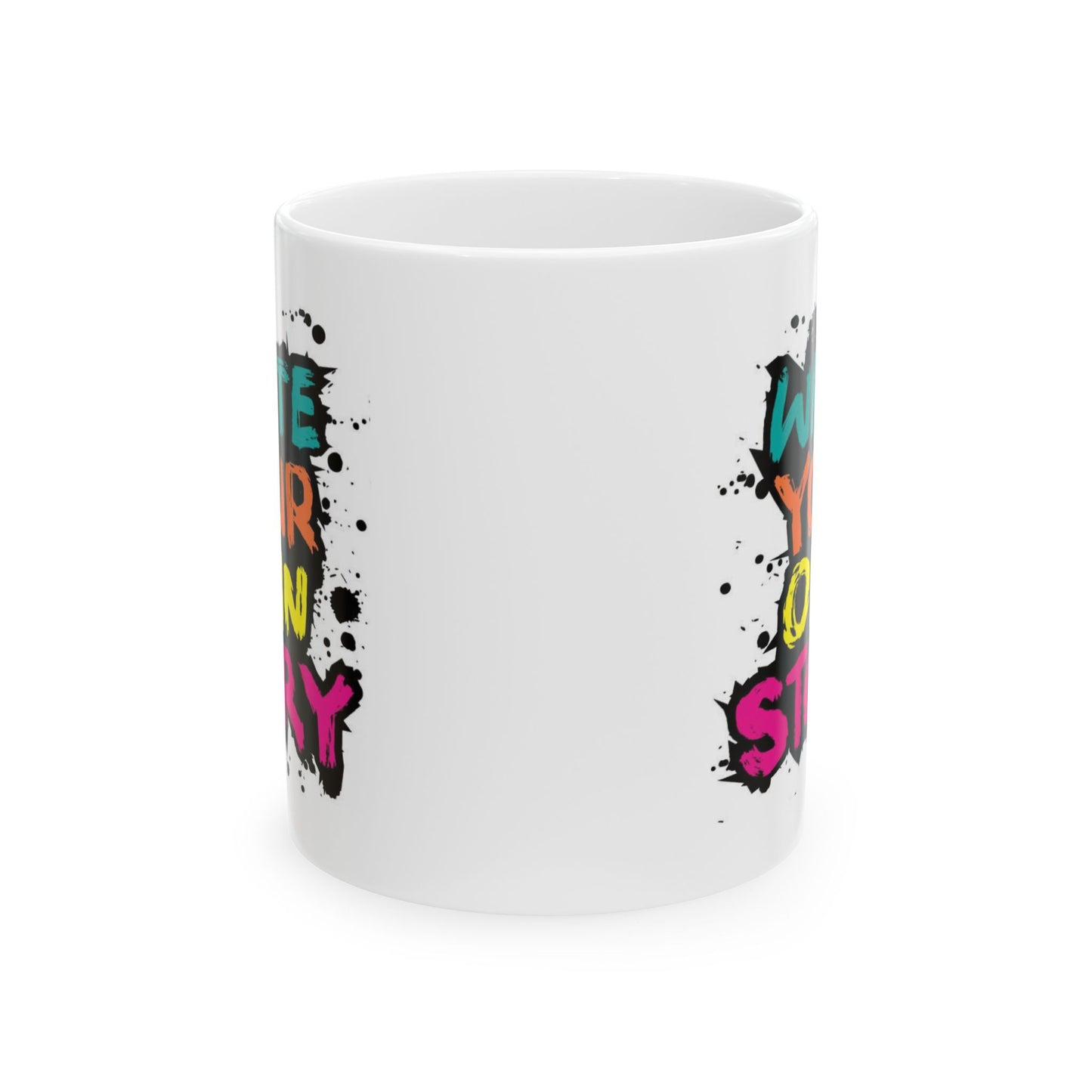 Motivation Mug - Write Your Own Story Graffiti