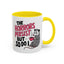 Humor Mug - The Horrors Persist