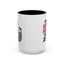 Humor Mug - The Horrors Persist