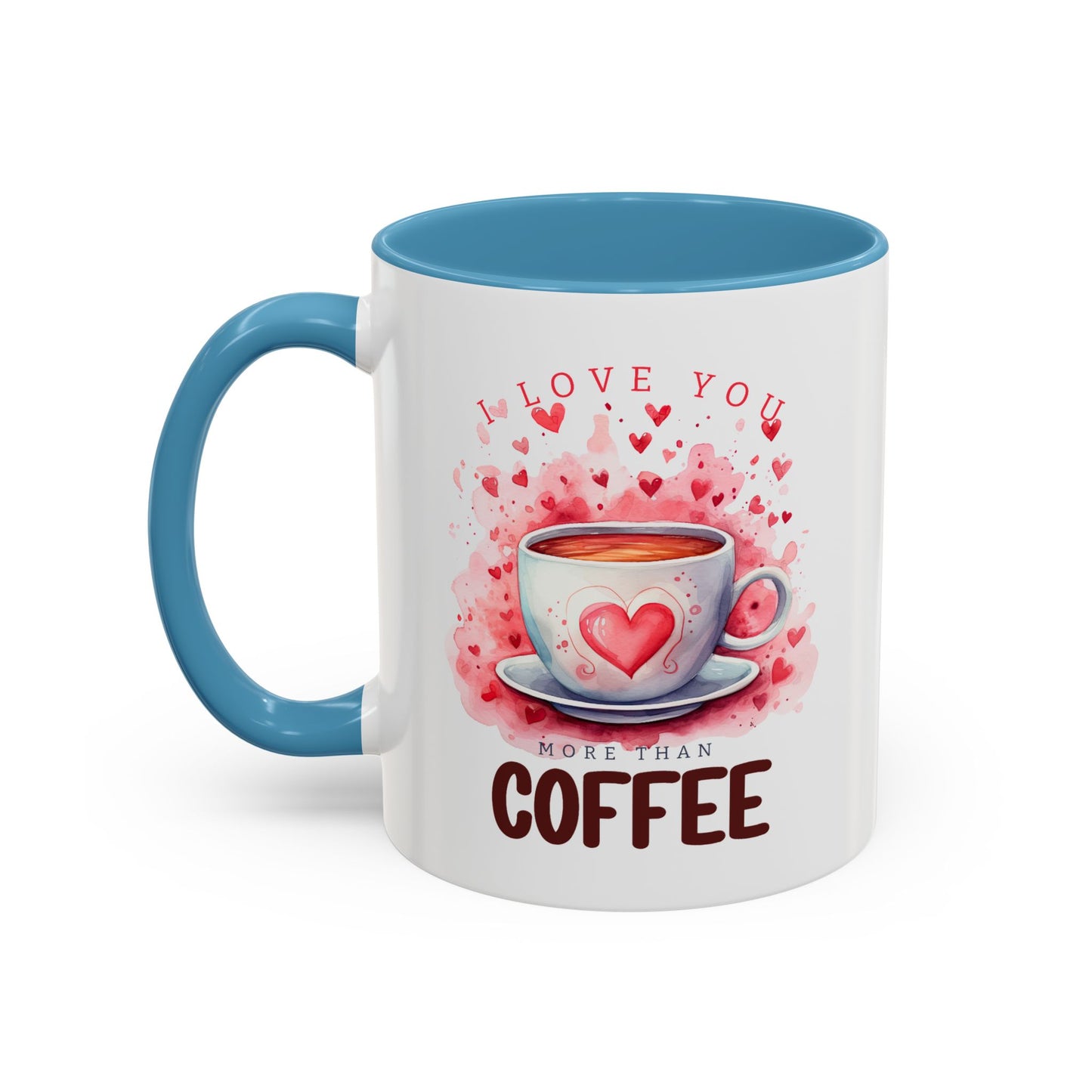 Valentine's Day Mug - I Love You Coffee