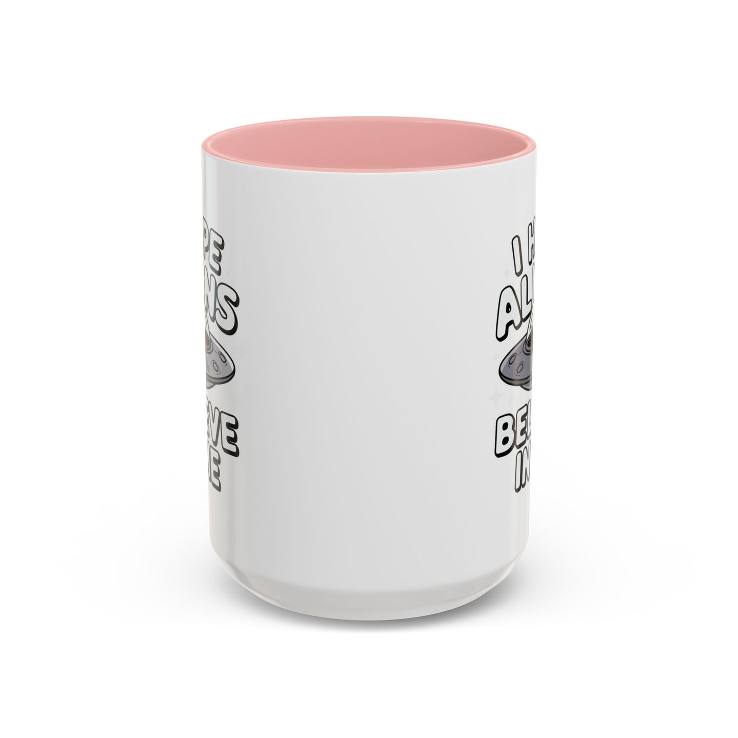 Alien Mug - I Hope Aliens