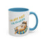 Humor Mug - I'm Not Fat I'm Just Fluffy Cat