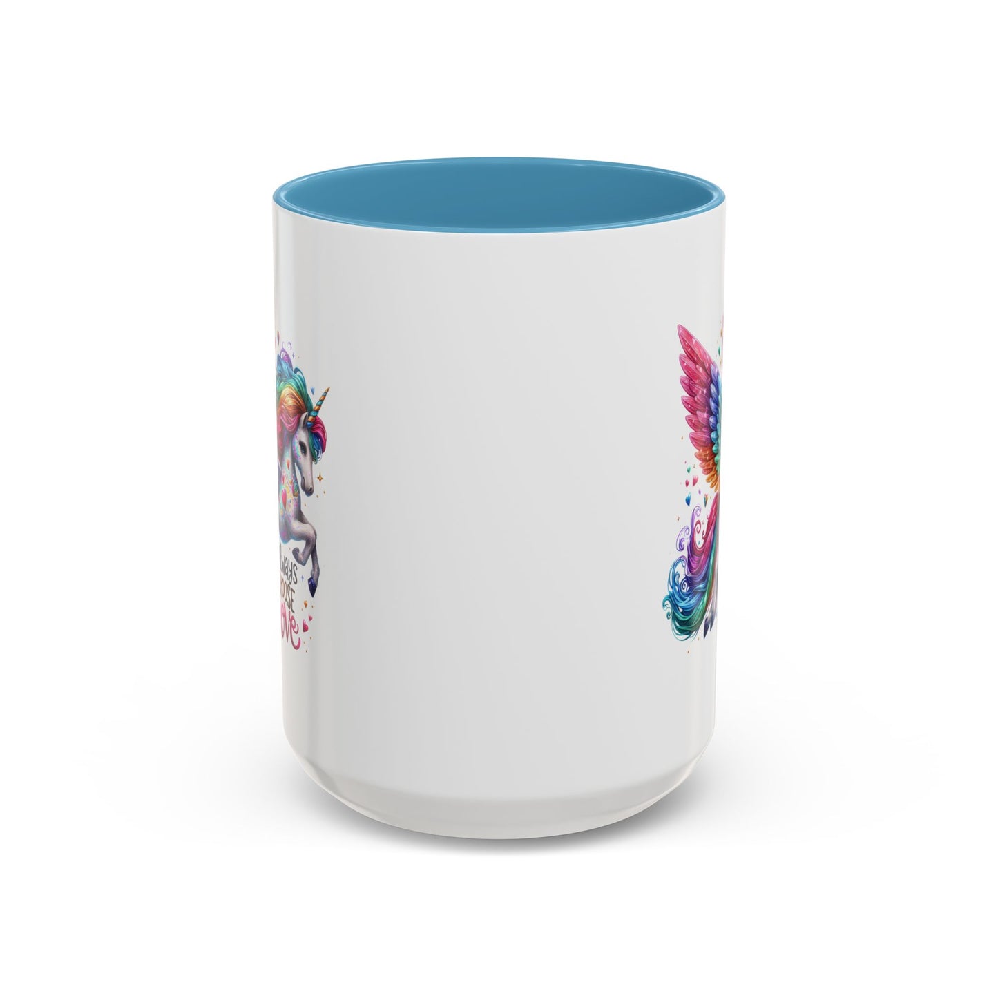 Motivation Mug - Always Choose Love