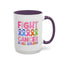 Support Mug - Fight Cancer