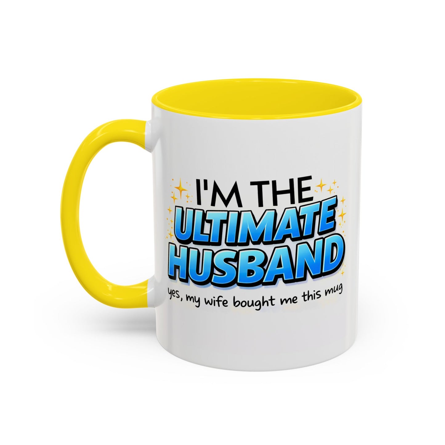 Anniversary Mug- I'm The Ultimate Husband