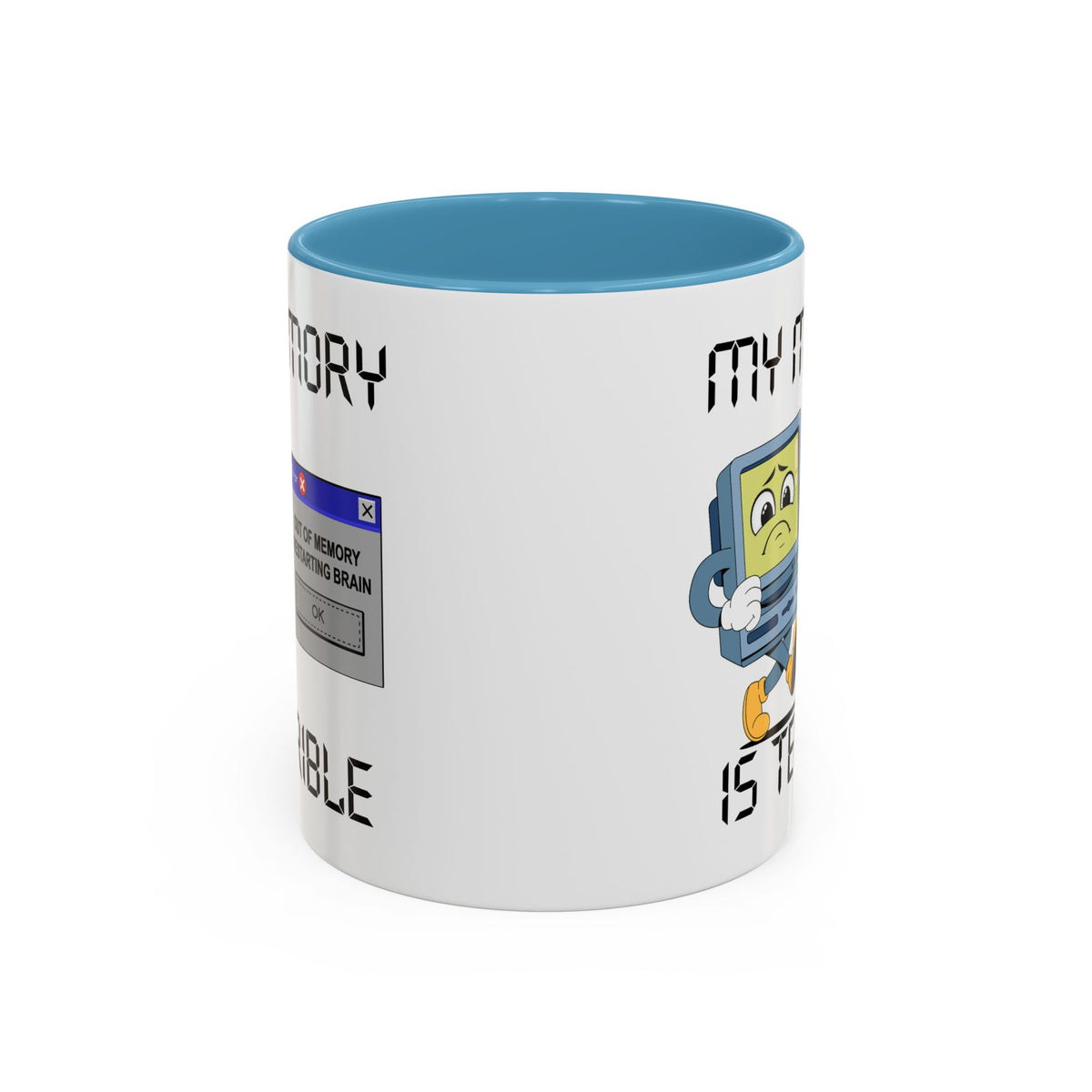 Humor Mug - My Memory is Terrible
