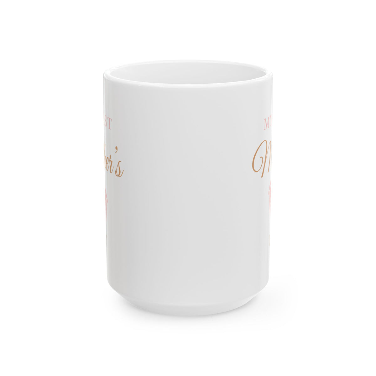 Mother's Day Mug - My First Mother's Day