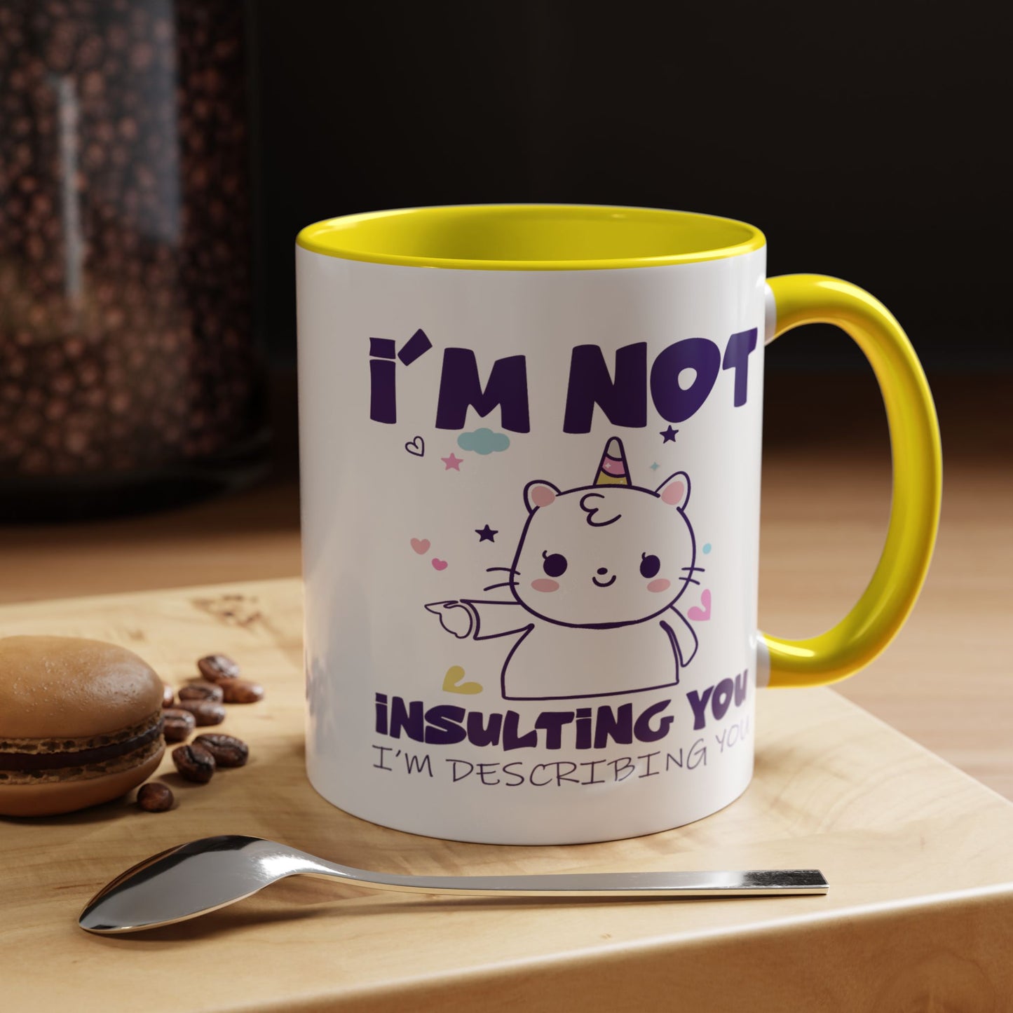 Humor Mug - I'm Not Insulting You